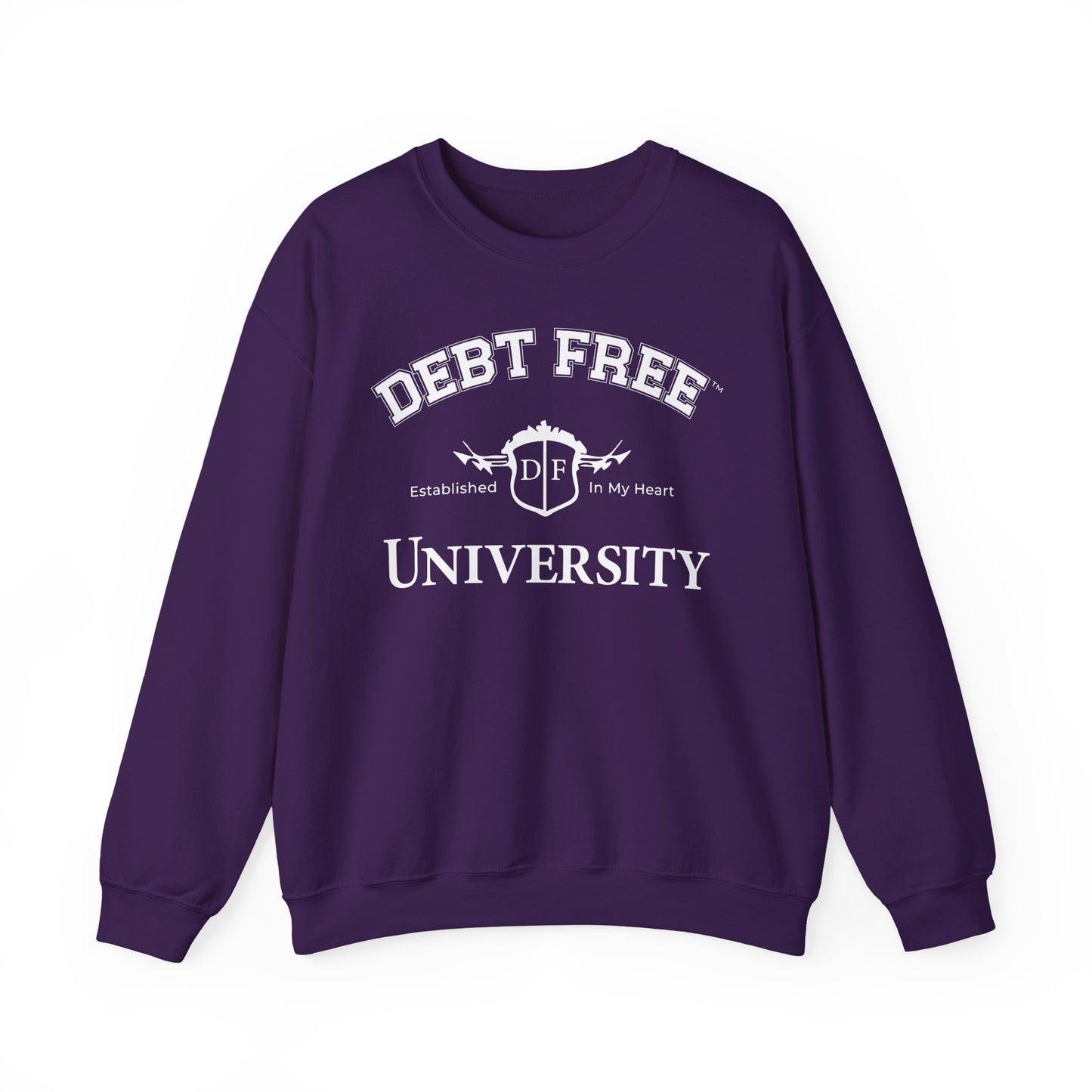 Debt Free University Enrollment Unisex Sweatshirt