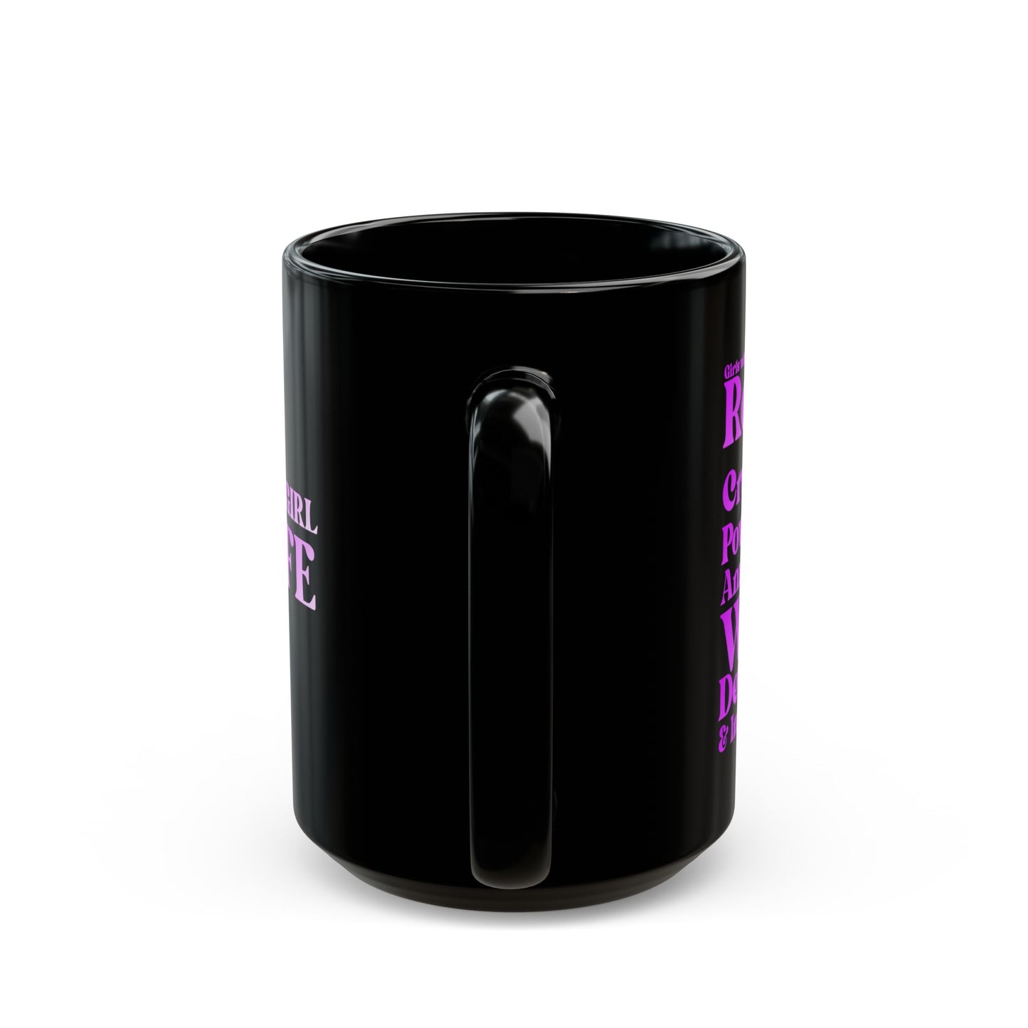 Purple Girl 4 Life Black Mug - Positive Affirmation, Cute, Inspirational Double Sided, 11oz Mug, Great Gift