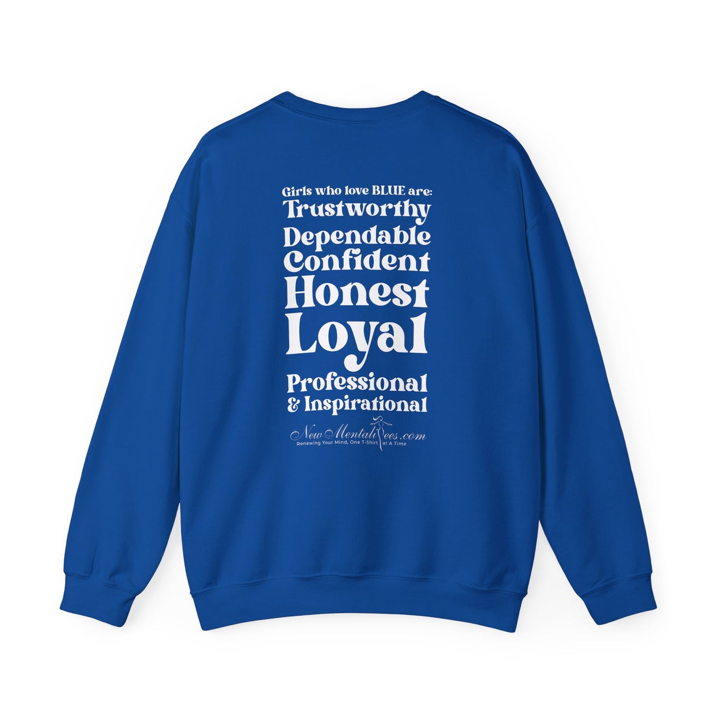 Blue Girl 4 Life Sweatshirt - Cute Ladies Blue Graphic Sweatshirt, Positive Affirmation Sweatshirt, Inspirational Unisex Sweatshirt, Blue Fashion