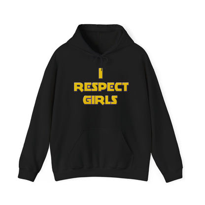 I Respect Girls Adult Hoodie - Real Men Lead With Respect