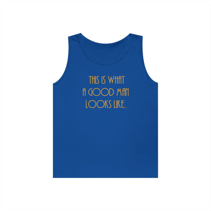 This Is What a Good Man Looks Like Teen Boys Unisex Tank Top – Inspirational Sleeveless Shirt | Positive Message Tank | Future Leader Apparel