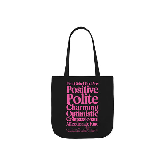 Black Contrast Pink Girls 4 God Tote Bag - You are Positive, Polite, Charming, Optimistic, Compassionate, Affectionate, and Kind!