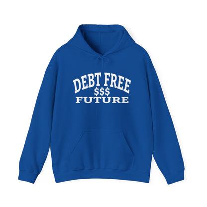 My Bold Bright Debt Free Future – Financial Freedom Affirmation Unisex Hoodie