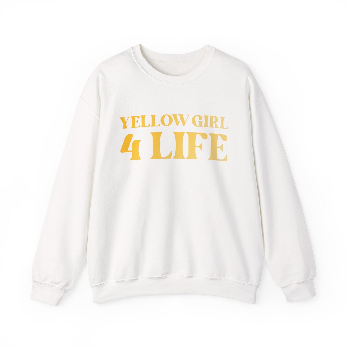 Yellow Girl 4 Life Sweatshirt - Cute Ladies White Sweatshirt, Positive Affirmation Sweatshirt, Inspirational Unisex Sweatshirt, Yellow Fashion