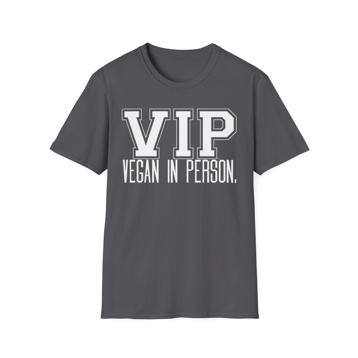 VIP Vegan Unisex T-Shirt, Vegan In Person Statement Conversation Starter Tee