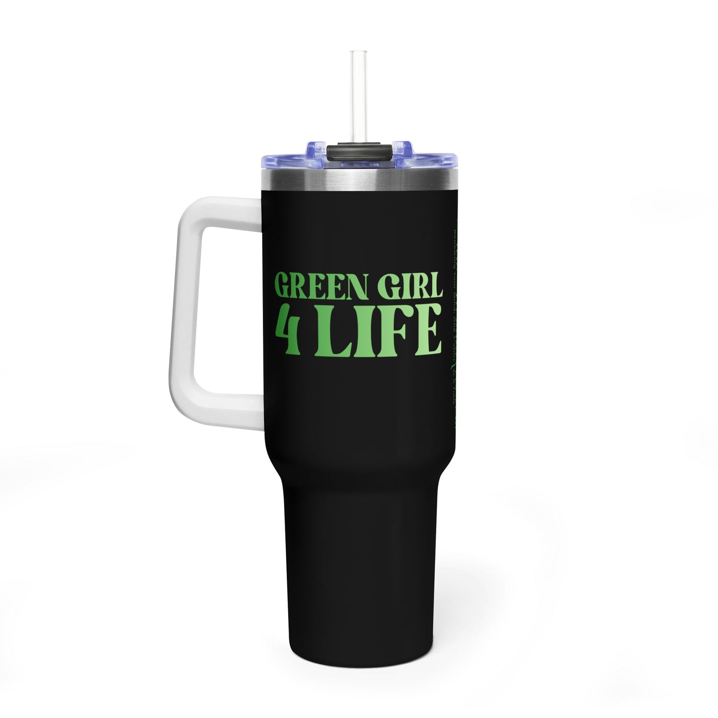 Green Girl 4 Life 40 oz Black Tumbler - Cute, Green, Positive, Affirmation, Inspirational, Double Sided, Insulated Tumbler