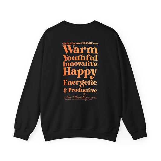 Orange Girl 4 Life Sweatshirt - Cute Ladies Black Graphic Sweatshirt, Positive Affirmation Sweatshirt, Inspirational Unisex Sweatshirt, Orange Fashion