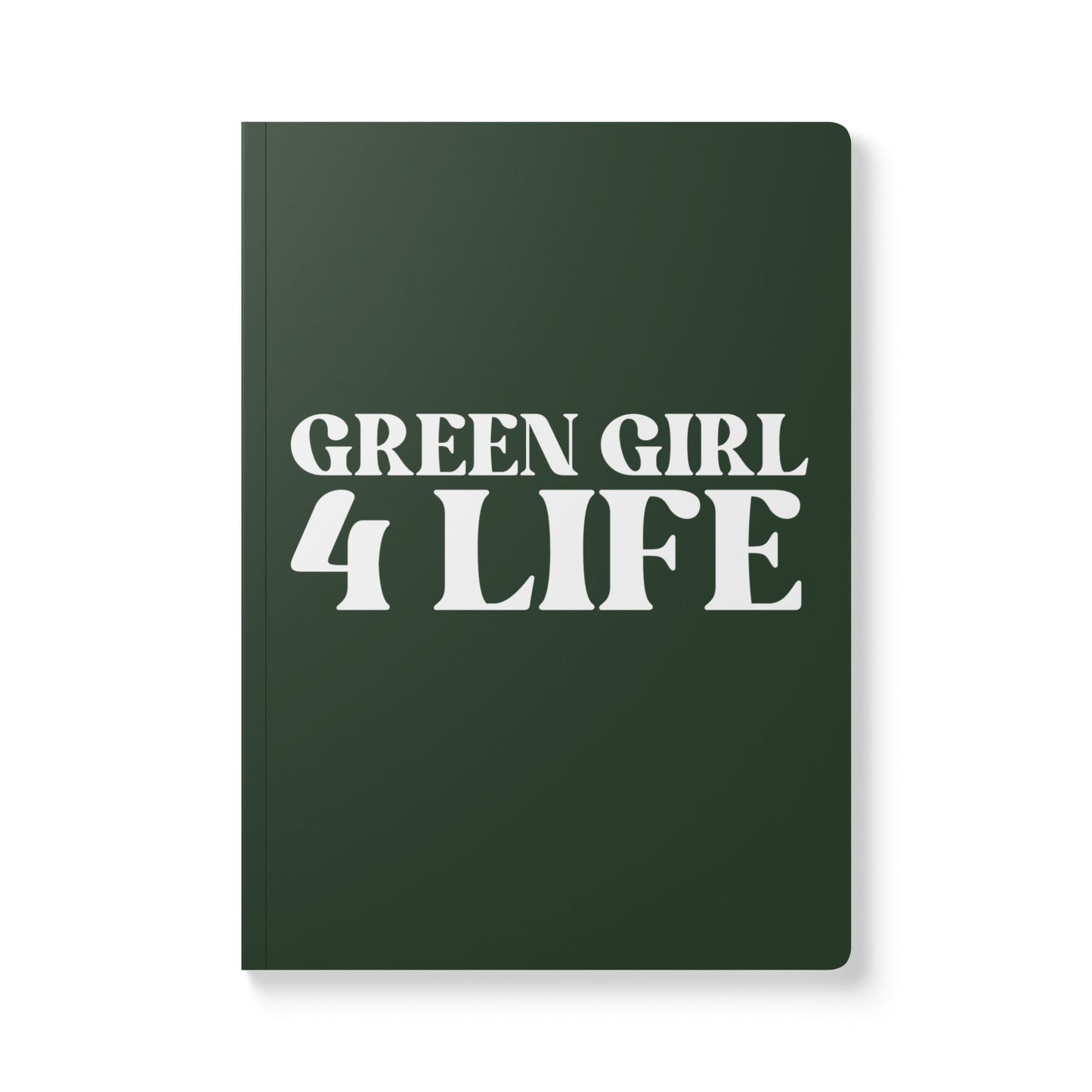 💚 Green Girl 4 Life Softcover Journal – Double-Sided Inspirational Journal | 100 or 200 Pages | Notebook for Girls & Women Who Love Green