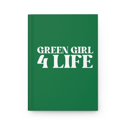 Green Girl 4 Life Green Matte Hardcover Journal – 150 Lined Pages | Inspirational Journal for Women & Girls | 5.75" x 8" Gift Notebook