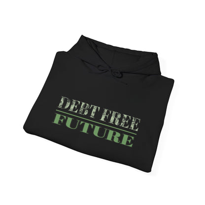 Debt Free Future Unisex Hoodie - Faith, Financial Freedom Affirmation & Abundance Apparel