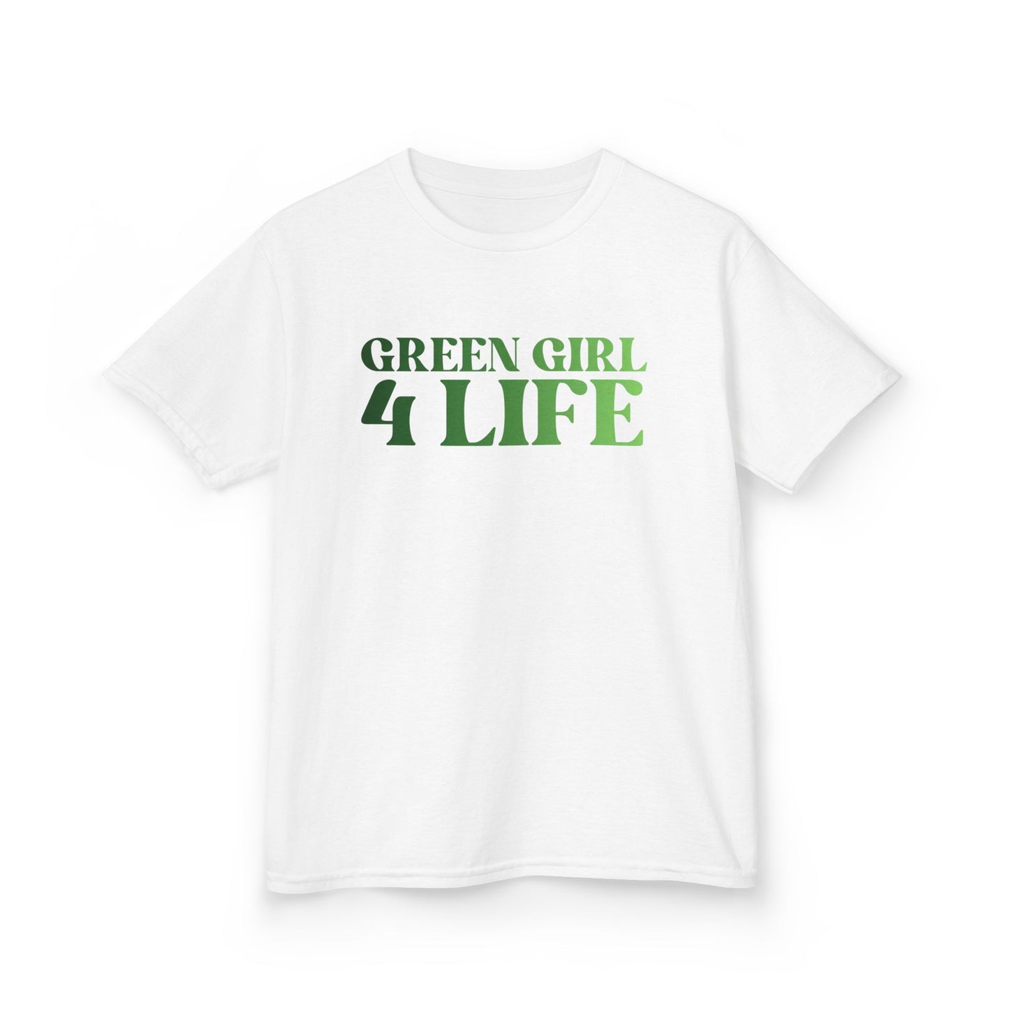 Green Girl 4 Life T-Shirt - Cute Youth White Graphic Tee, Positive Affirmation Shirt, Inspirational T-Shirt, Green Fashion Tee