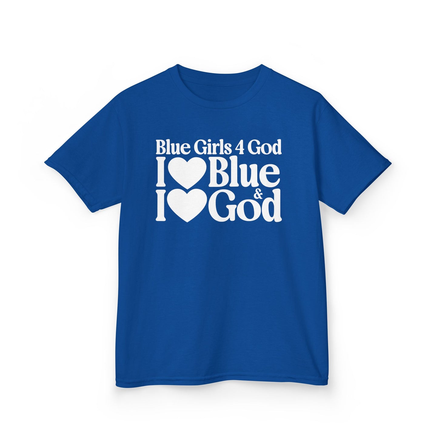 Blue Girls 4 God Youth T-shirt - You Are Trustworthy, Dependable, Confident, Honest, Loyal, Professional, and Inspirational!