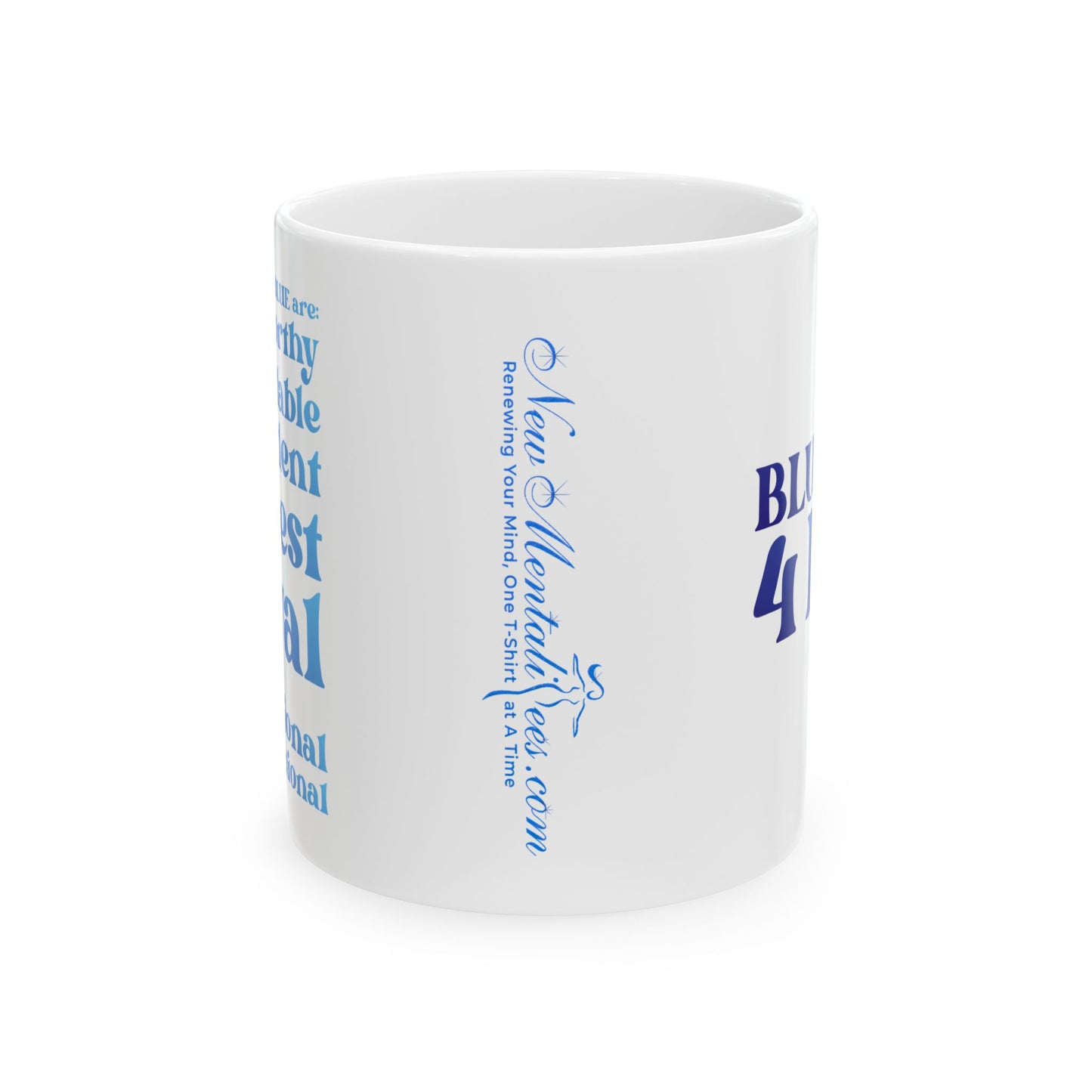 Blue Girl 4 Life White Mug - Positive Affirmation, Cute, Inspirational Double Sided, 11oz & 15oz Mug, Great Gift