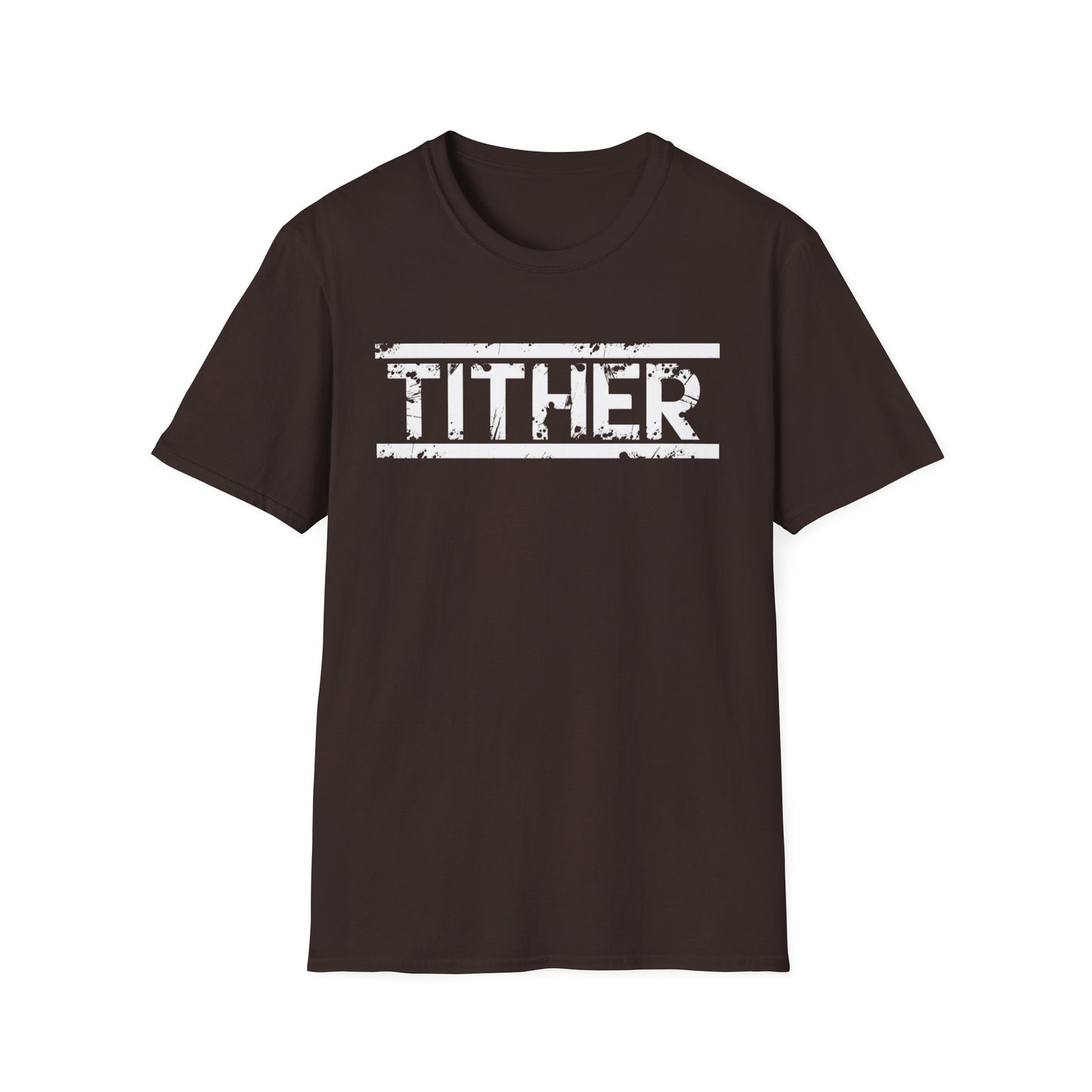 Tough Tither Unisex T-Shirt - Faith Driven, Giver, Church, Bold Faith-Based Statement Tee