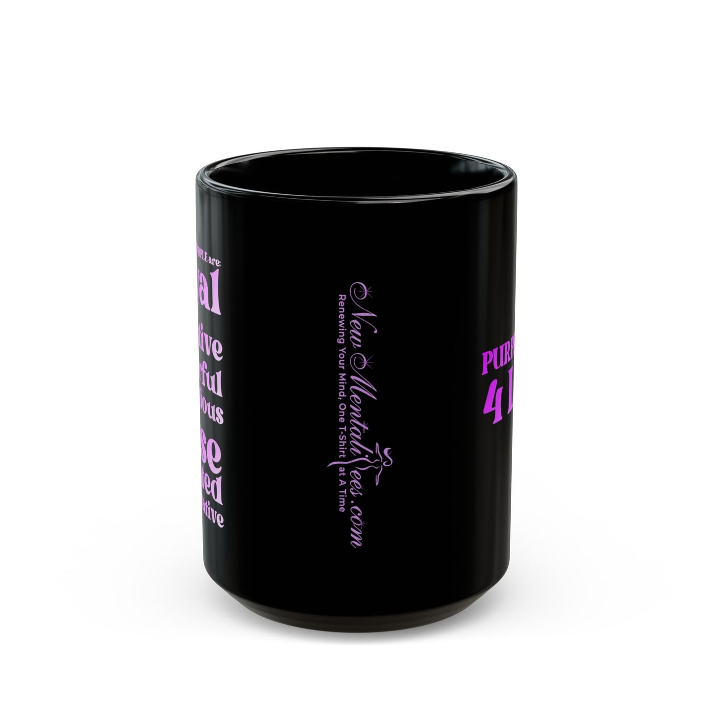 Purple Girl 4 Life Black Mug - Positive Affirmation, Cute, Inspirational Double Sided, 11oz Mug, Great Gift