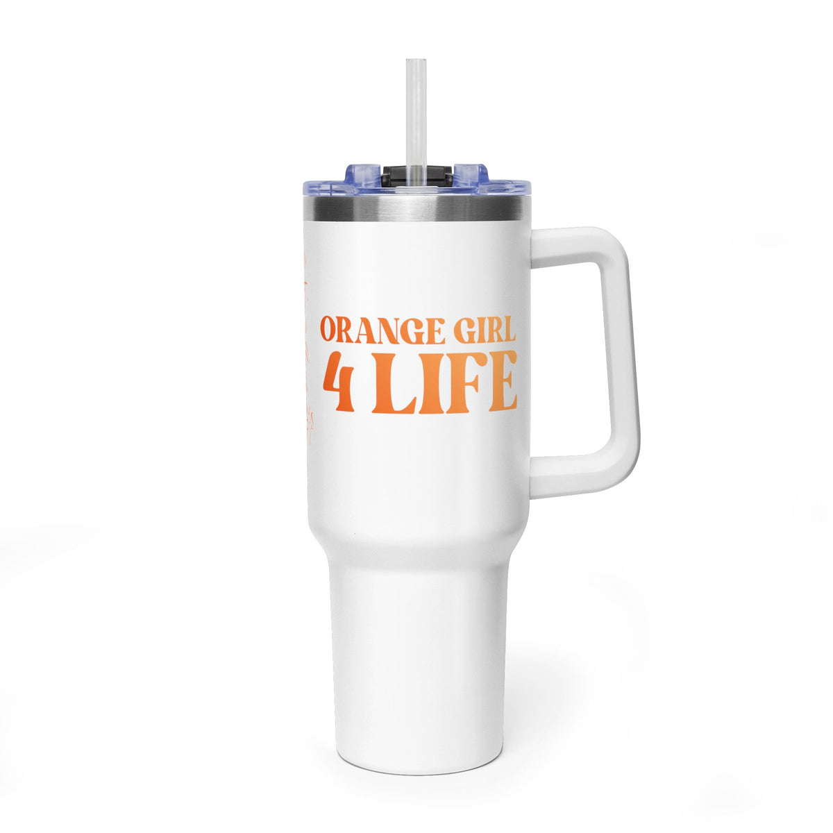 Orange Girl 4 Life 40 oz White Tumbler - Cute, Orange, Positive, Affirmation, Inspirational, Double Sided, Insulated Tumbler