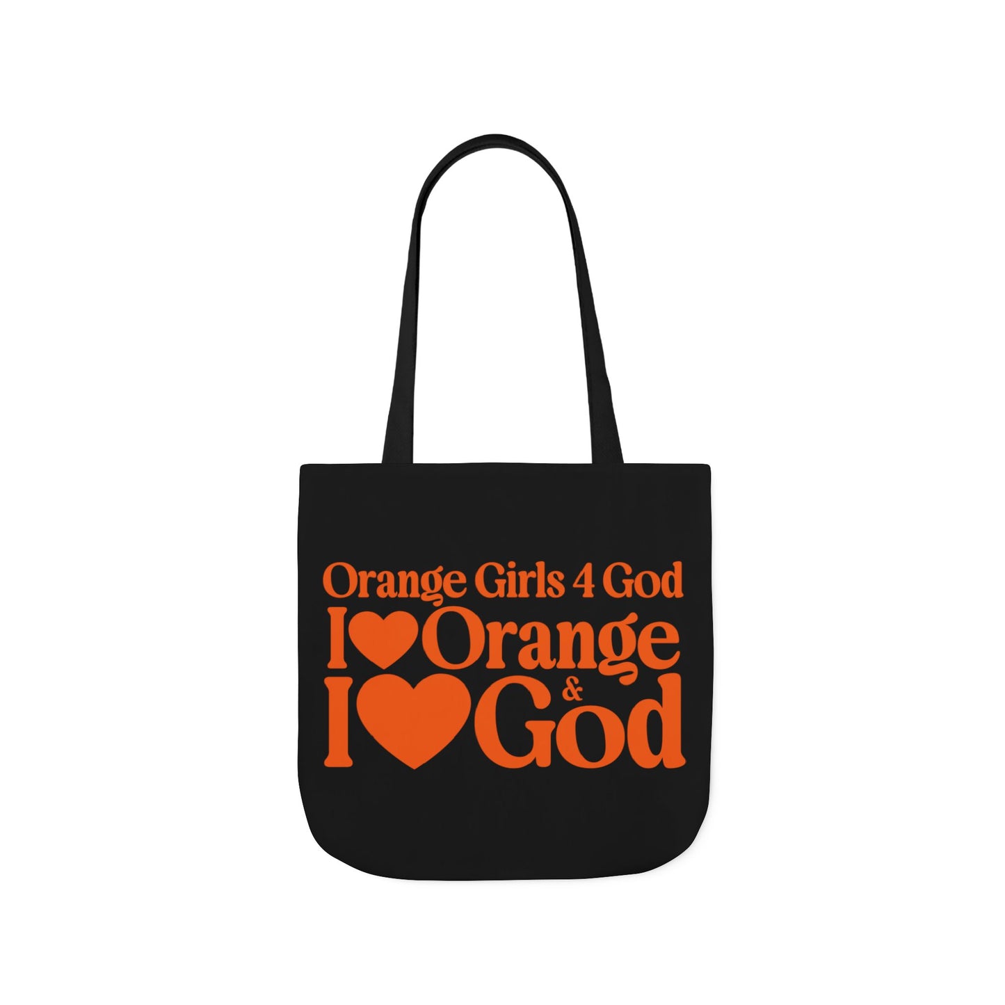 Black Contrast Orange Girls 4 God Tote Bag - You are Warm, Fun, Youthful, Innovative, Happy, Energetic, and Productive!