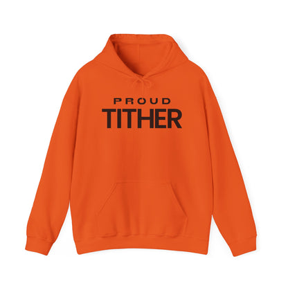 Proud Tither Hoodie | Faith-Based Hoodie | Tithing Lifestyle| Faith & Abundance Statement Hoodie  | Financial Freedom Shirt