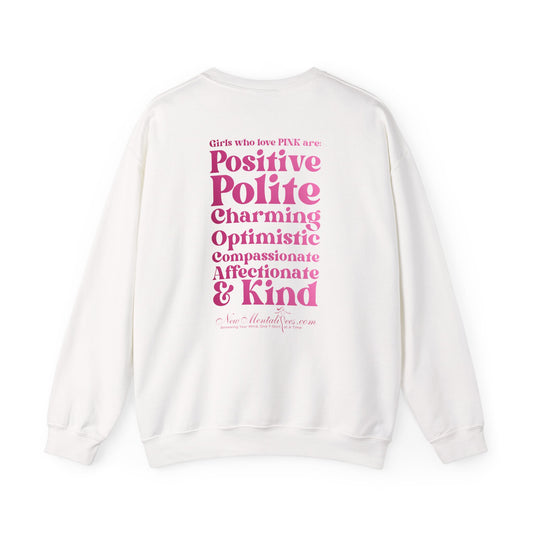Pink Girl 4 Life Sweatshirt - Cute Ladies White Graphic Sweatshirt, Positive Affirmation Unisex Sweatshirt, Inspirational Gift
