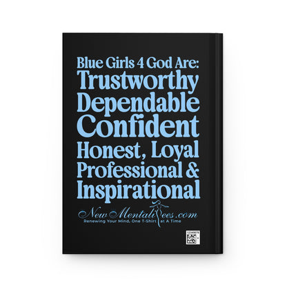💙 Blue Girls for God Black Hardcover Journal – Double-Sided Inspirational Notebook | Matte Hardcover | 150 Lined Pages | Gift for Women & Girls