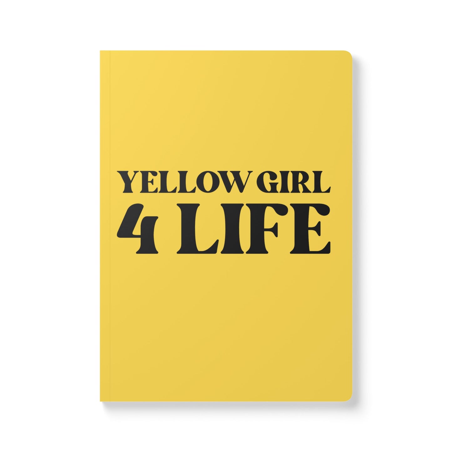 Yellow Girl 4 Life Softcover Journal – Double-Sided Inspirational Journal | 100 or 200 Pages | Notebook for Girls & Women Who Love Yellow