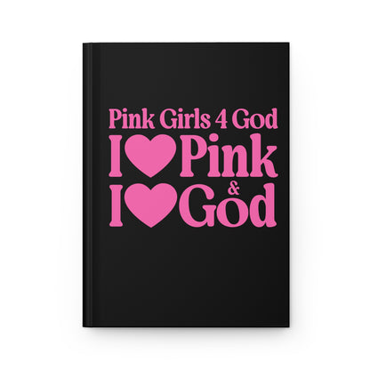 Pink Girls for God Black Hardcover Journal – Double-Sided Inspirational Notebook | Matte Hardcover | 150 Lined Pages |Gift for Women & Girls