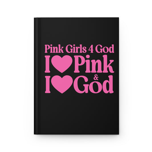 Pink Girls for God Black Hardcover Journal – Double-Sided Inspirational Notebook | Matte Hardcover | 150 Lined Pages |Gift for Women & Girls