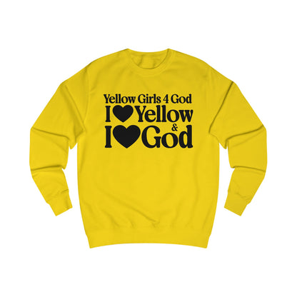 Yellow Girls 4 God Adult Sweatshirt - You Are Cheerful, Successful, Inventive, Communicators, Adventurous, Intelligent, and Resilient!