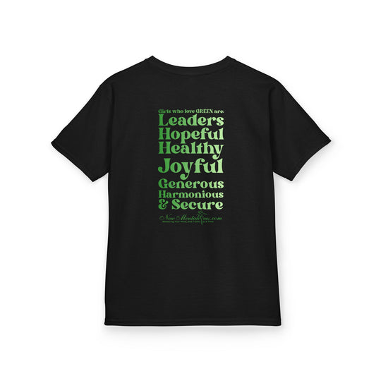 Green Girl 4 Life T-Shirt - Cute Youth Black Graphic Tee, Positive Affirmation Shirt, Inspirational T-Shirt, Green Fashion Tee