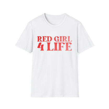Red Girl 4 Life T-Shirt -  Cute Ladies White Graphic Tee, Positive Affirmation Shirt, Inspirational T-Shirt, Red Fashion Tee