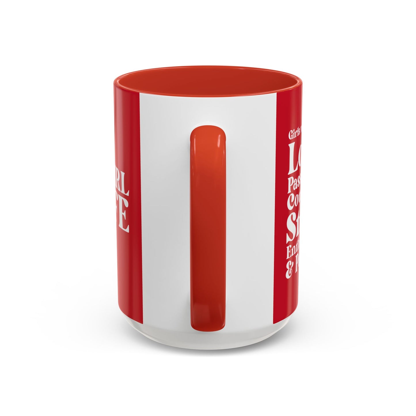 Red Girl 4 Life Red Mug - Positive Affirmation, Cute, Inspirational Double Sided, 11oz & 15oz Mug, Great Gift