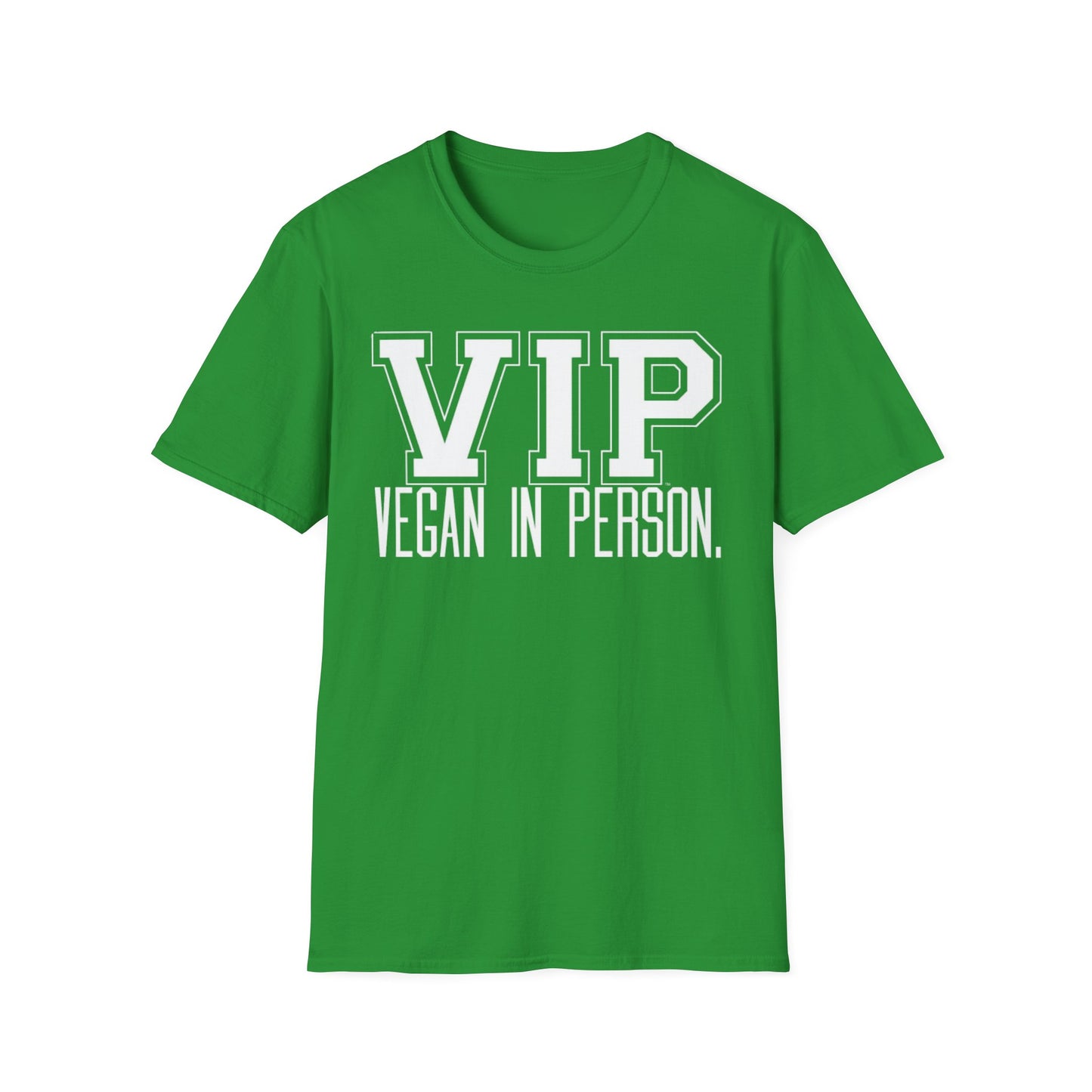 VIP Vegan Unisex T-Shirt, Vegan In Person Statement Conversation Starter Tee