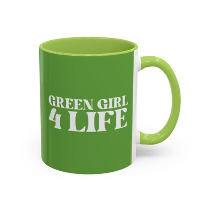 Green Girl 4 Life Green Mug - Positive Affirmation, Cute, Inspirational Double Sided, 11oz & 15oz Mug, Great Gift