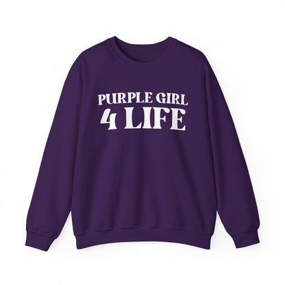 Purple Girl 4 Life Sweatshirt - Cute Ladies Purple Graphic Sweatshirt, Inspirational Sweatshirt, Positive Affirmation Unisex Sweatshirt, Purple Fashion