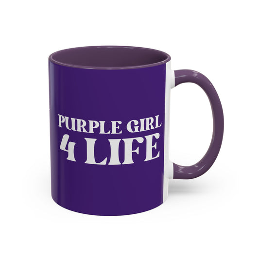 Purple Girl 4 Life Purple Mug - Positive Affirmation, Cute, Inspirational Double Sided, 11oz Mug, Great Gift