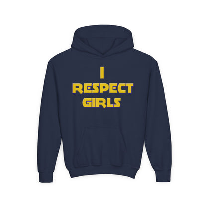 I Respect Girls Youth Hoodie - Real Young King Energy