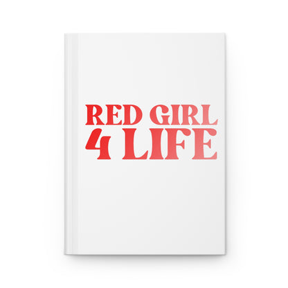 Red Girl 4 Life White Matte Hardcover Journal – 150 Lined Pages | Inspirational Journal for Women & Girls | 5.75" x 8" Gift Notebook