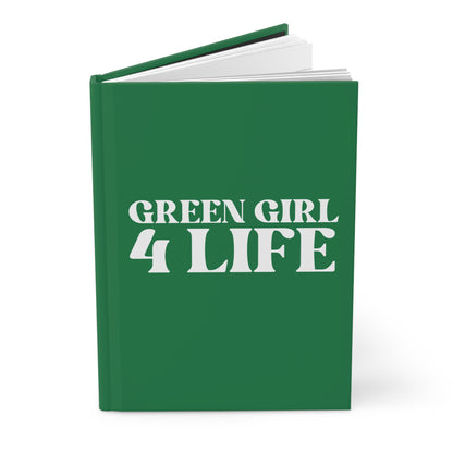 Green Girl 4 Life Green Matte Hardcover Journal – 150 Lined Pages | Inspirational Journal for Women & Girls | 5.75" x 8" Gift Notebook
