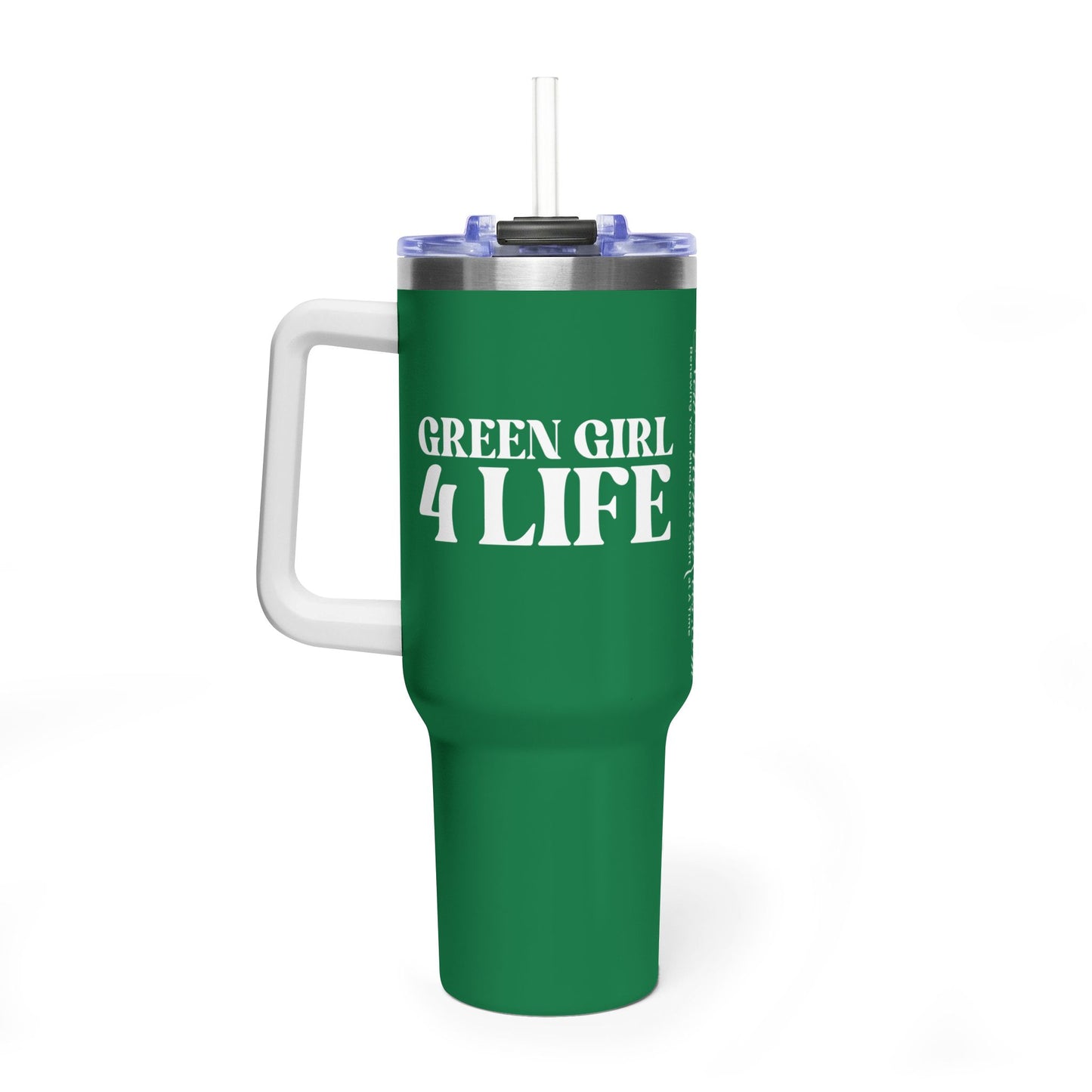 Green Girl 4 Life 40 oz Green Tumbler - Cute, Green, Positive, Affirmation, Inspirational, Double Sided, Insulated Tumbler
