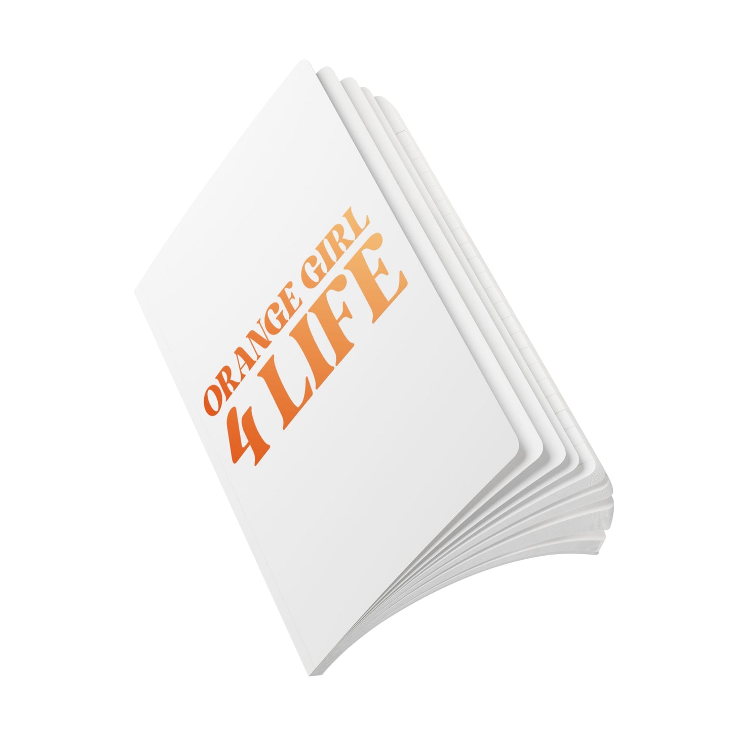 Orange Girl 4 Life (White) Softcover Journal – Double-Sided Inspirational Journal | 100 or 200 Pages | Notebook for Girls & Women Who Love Orange