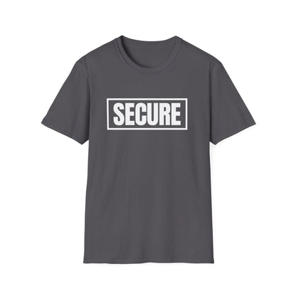 Secure White Design Unisex T-Shirt - Confidence You Can Feel & Faith You Can Wear