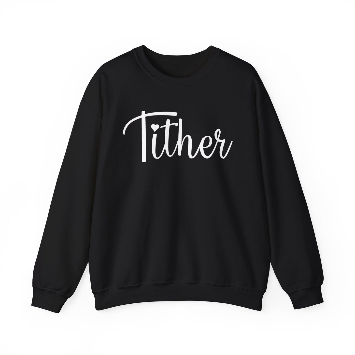 Fabulous Faithful Tither Sweatshirt