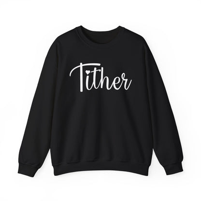 Fabulous Faithful Tither Sweatshirt