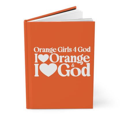 Orange Girls for God Hardcover Journal – Double-Sided Inspirational Notebook | Matte Hardcover | 150 Lined Pages | Gift for Women & Girls