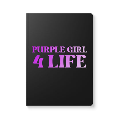 Purple Girl 4 Life (Black) Softcover Journal – Double-Sided Inspirational Journal | 100 or 200 Pages | Notebook for Girls & Women Who Love Purple