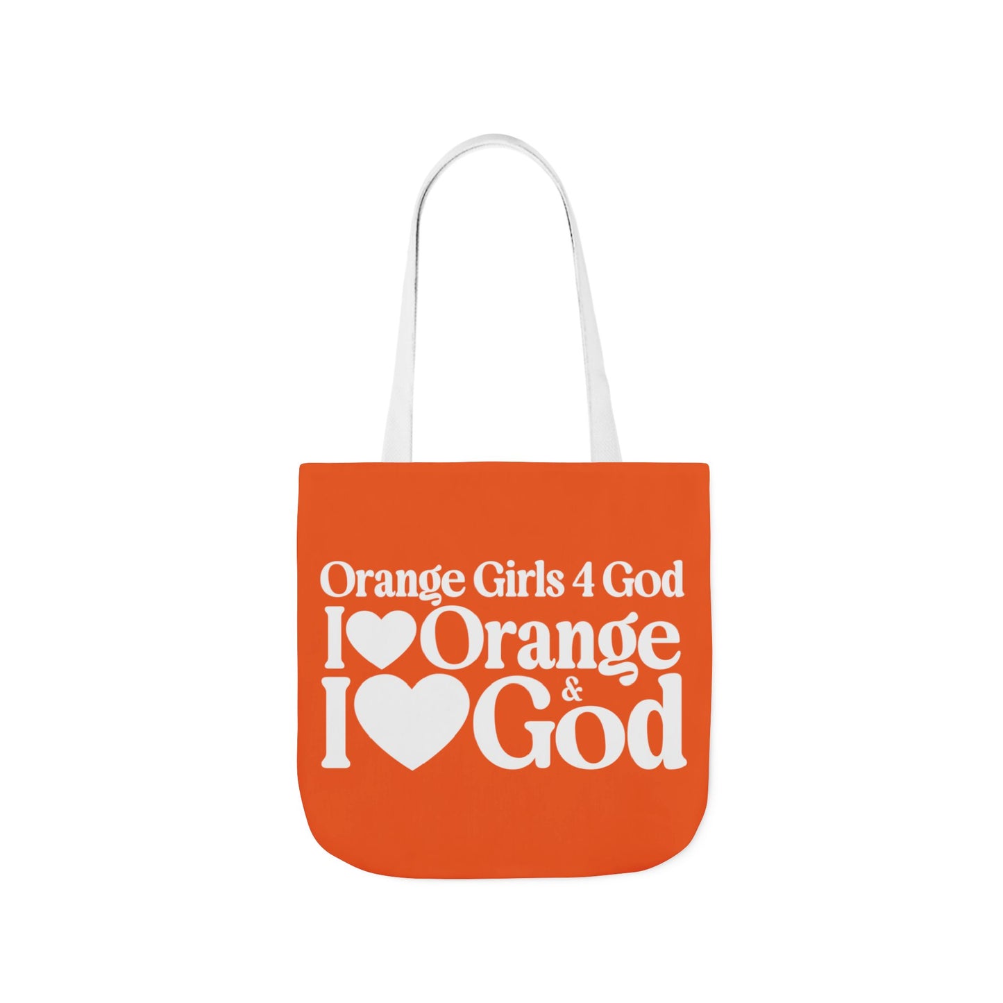Orange Girls 4 God Tote Bag - You are Warm, Fun, Youthful, Innovative, Happy, Energetic, and Productive!