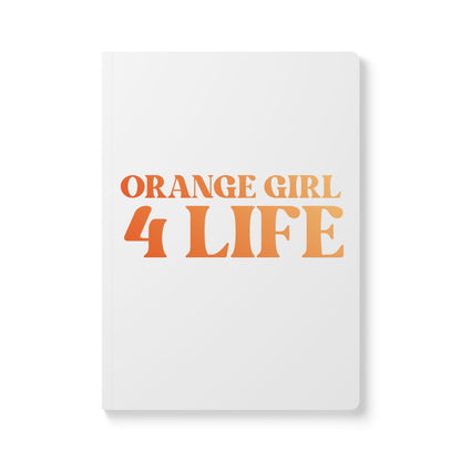 Orange Girl 4 Life (White) Softcover Journal – Double-Sided Inspirational Journal | 100 or 200 Pages | Notebook for Girls & Women Who Love Orange