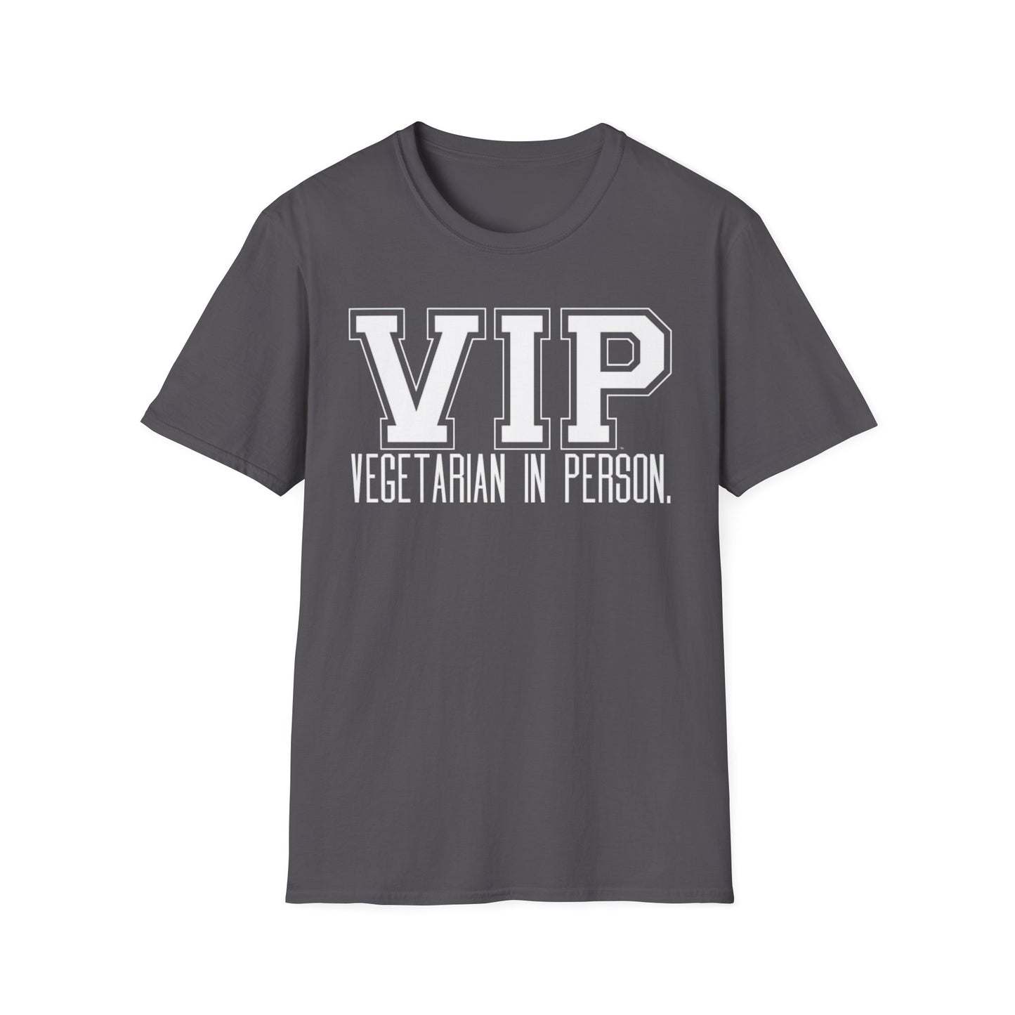 VIP Vegetarian Unisex T-shirt, Vegetarian In Person Statement Conversation Starter Tee
