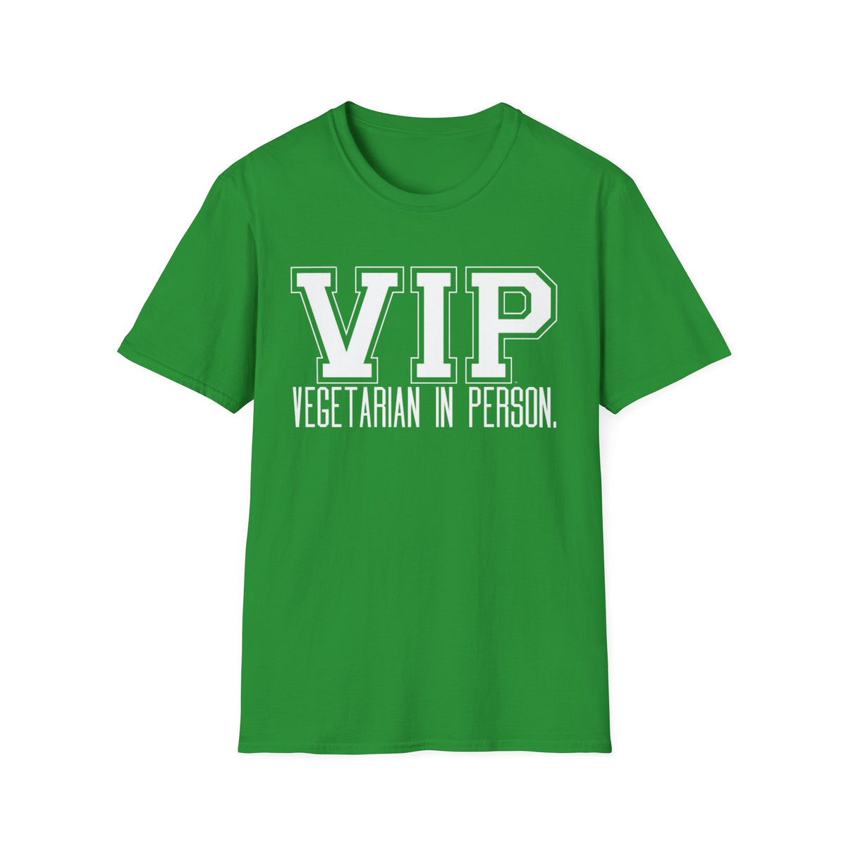 VIP Vegetarian Unisex T-shirt, Vegetarian In Person Statement Conversation Starter Tee