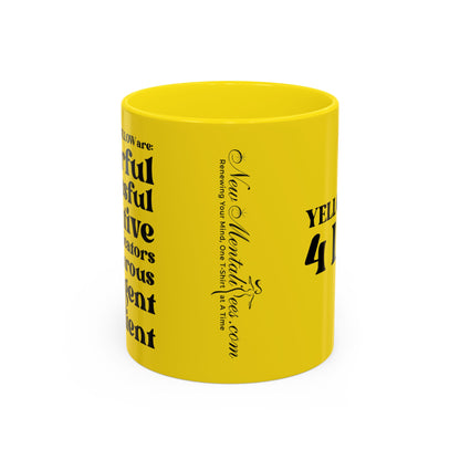 Yellow Girl 4 Life Yellow Mug - Positive Affirmation, Cute, Inspirational Double Sided, 11oz & 15oz Mug, Great Gift